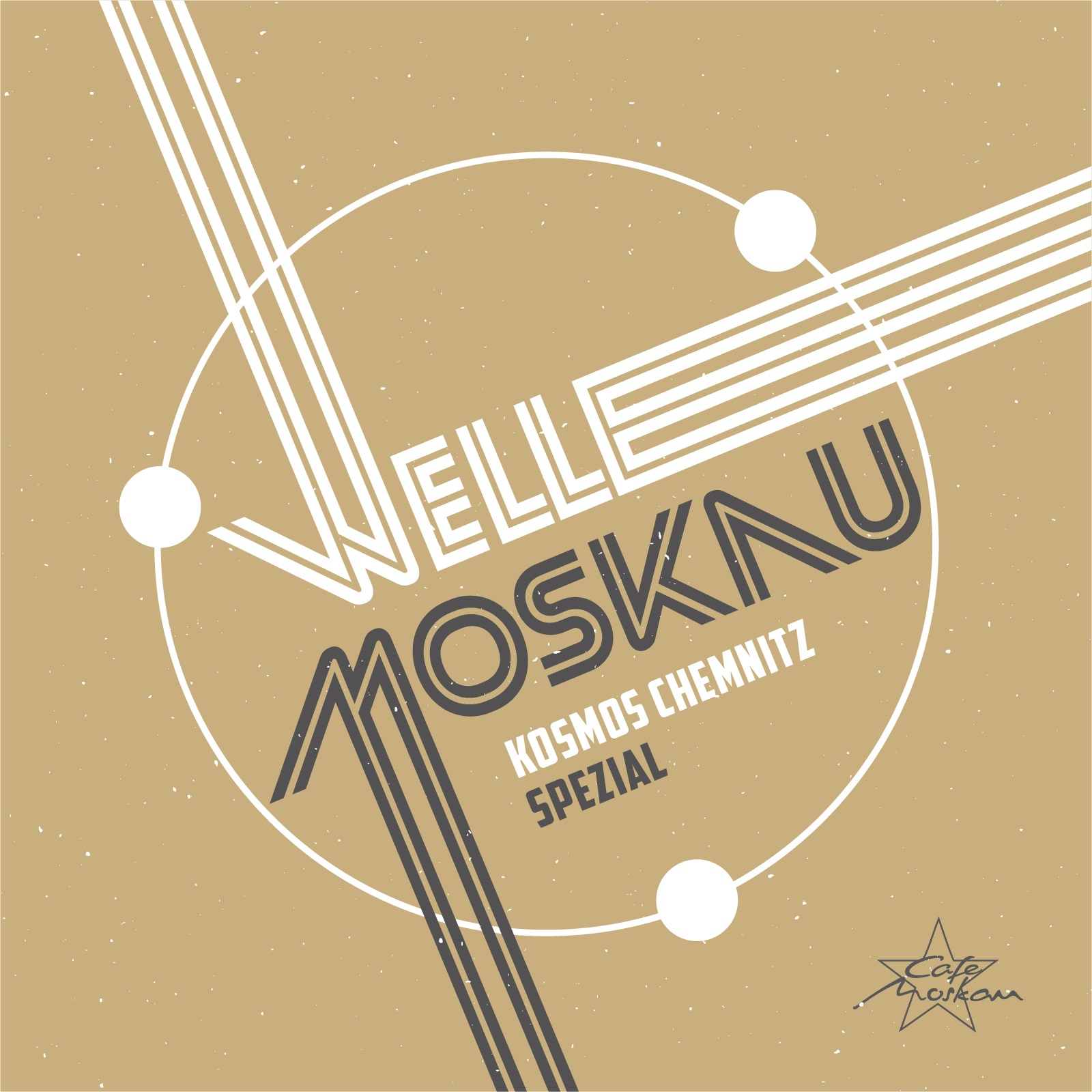 Welle Moskau - Kosmos Chemnitz Spezial  Angebote Cafe Moskau